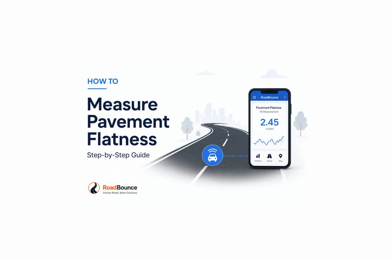 How to Measure Pavement Flatness (Step-by-Step Guide)